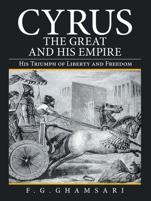cover image of Cyrus the Great and His Empire